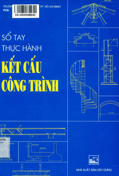 Sổ Tay Thực Hành Kết Cấu Công Trình (NXB Xây Dựng 2013) - Vũ Mạnh Hùng, 181 Trang