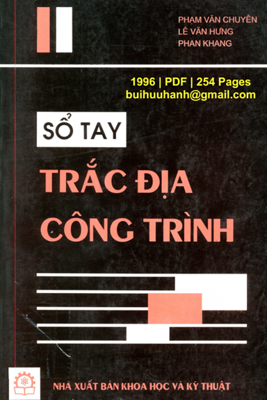 Sổ Tay Trắc Địa Công Trình (NXB Khoa Học Kỹ Thuật 1996) - Phạm Văn Chuyên, 254 Trang
