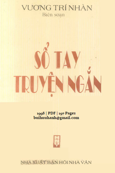 Sổ Tay Truyện Ngắn (NXB Hội Nhà Văn 1998) - Vương Trí Nhàn, 197 Trang