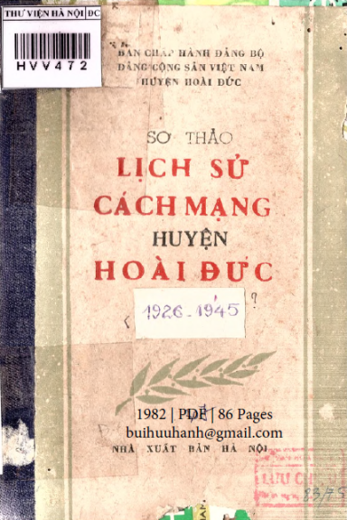 Sơ Thảo Lịch Sử Cách Mạng Huyện Hoài Đức 1926-1945 (NXB Hà Nội 1982) - Nhiều Tác Giả, 86 Trang