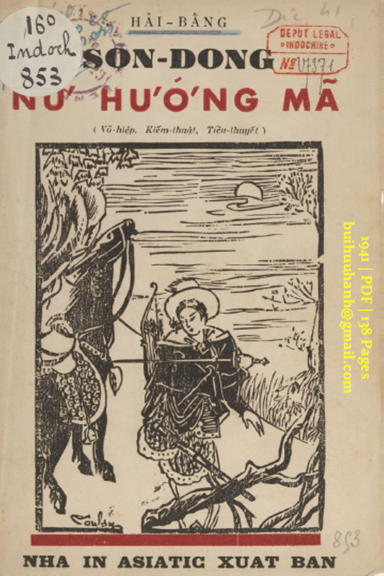 Sơn Đông Nữ Hướng Mã (NXB Asiatic 1941) - Hải Bằng, 138 Trang