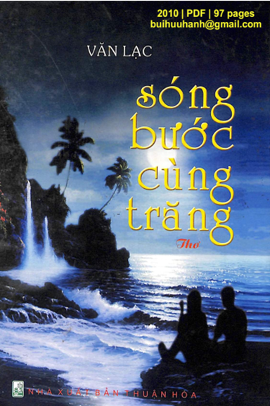 Sóng Bước Cùng Trăng (NXB Thuận Hóa 2010) - Văn Lạc, 97 Trang