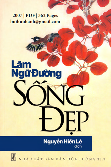 Sống Đẹp (NXB Văn Hóa Thông Tin 2007) - Lâm Ngữ Đường, 362 Trang