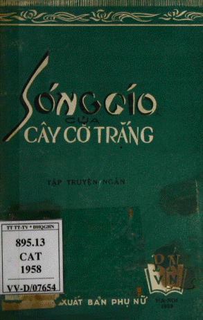 Sóng Gió Của Cây Cờ Trắng (NXB Phụ Nữ 1958) - Lưu Văn Điển, 49 Trang