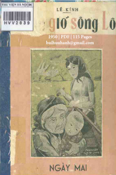 Sống Gió Sông Lô (NXB Ngày Mai 1950) - Lê Kính, 115 Trang