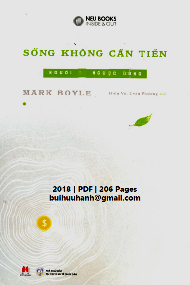 Sống Không Cần Tiền Tập 1 (NXB Kinh Tế Quốc Dân 2018) - Mark Boyle, 206 Trang