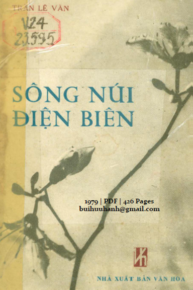 Sông Núi Điện Biên (NXB Văn Hóa 1979) - Trần Lê Văn, 426 Trang