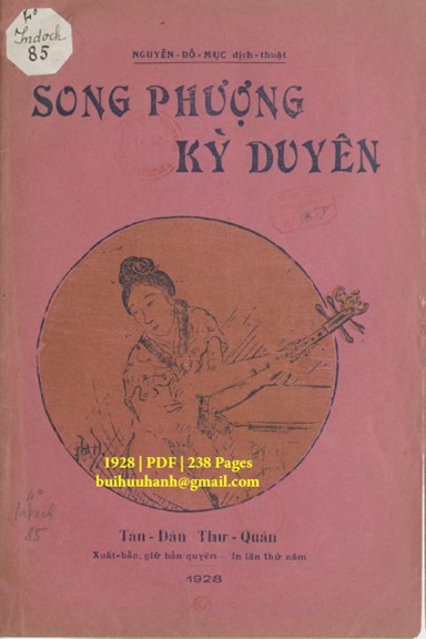 Song Phượng Kỳ Duyên (NXB Tân Dân 1928) - Nguyễn Đỗ Mục, 238 Trang