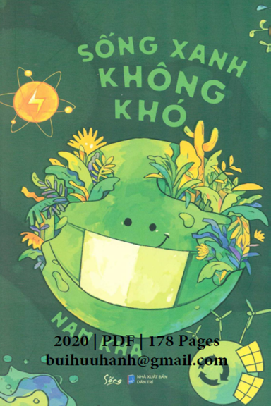 Sống Xanh Không Khó (NXB Dân Trí 2020) - Nam Kha, 178 Trang