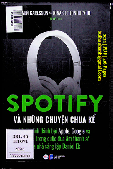 Spotify Và Những Chuyện Chưa Kể (NXB Dân Trí 2022) - Sven Carlsson, 416 Trang