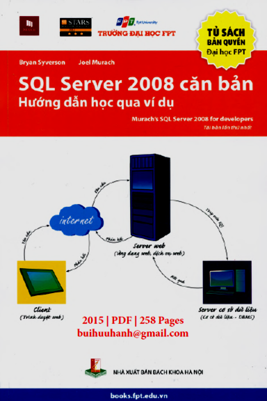 SQL Server 2008 Căn Bản (NXB Bách Khoa 2015) - Bryan Syverson, 258 Trang