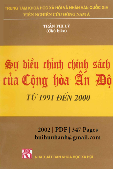 Sự Điều Chỉnh Chính Sách Của Cộng Hòa Ấn Độ Từ 1991-2000 (NXB Khoa Học Xã Hội 2002) - Trần Thị Lý