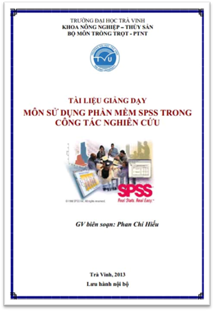 Sử Dụng Phần Mềm SPSS Trong Công Tác Nghiên Cứu (NXB Trà Vinh 2013) - Phan Chí Hiếu, 121 Trang