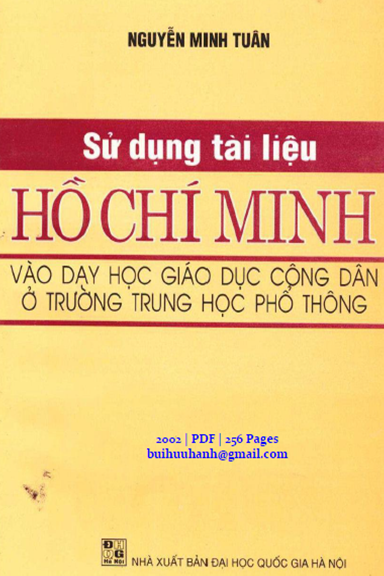 Sử Dụng Tài Liệu Hồ Chí Minh Vào Dạy Học Giáo Dục Công Dân Ở Trường THPT - Nguyễn Minh Tuân