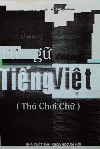 Sử Dụng Từ Ngữ Trong Tiếng Việt (NXB Khoa Học Xã Hội 2002) - Lê Trung Hoa, 279 Trang