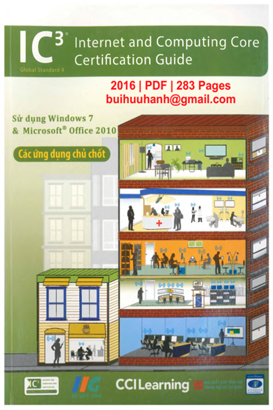 Sử Dụng Windows 7 Và Microsoft Office 2010-Các Ứng Dụng Chủ Chốt (NXB Tổng Hợp 2016) - Sue Wong