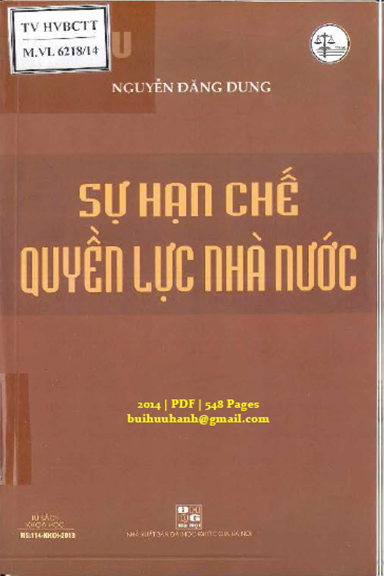 Sự Hạn Chế Quyền Lực Nhà Nước (NXB Đại Học Quốc Gia 2014) - Nguyễn Đăng Dung, 548 Trang