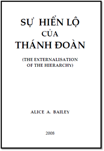 Sự Hiển Lộ Của Thánh Đoàn Tập 1 (NXB Hải Phòng 2008) - Alice A. Bailey, 547 Trang