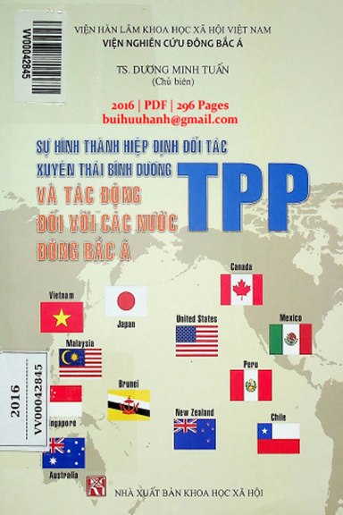 Sự Hình Thành Hiệp Định Đối Tác Xuyên Thái Bình Dương TPP Và Tác Động Đối Với Các Nước Đông Bắc Á