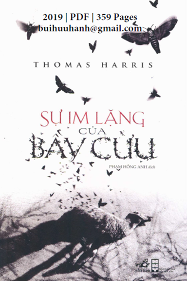 Sự Im Lặng Của Bầy Cừu (NXB Hội Nhà Văn 2019) - Thomas Harris, 359 Trang