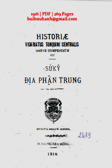 Sử Ký Địa Phận Trung (NXB Phú Nhai Đường 1916) - Vô Danh Thị, 269 Trang