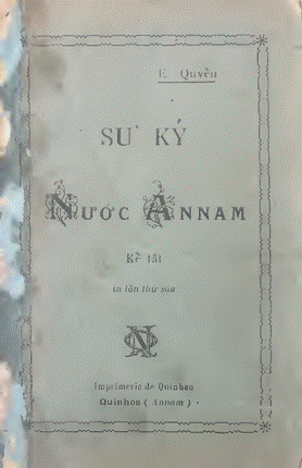 Sử Ký Nước Annam Kể Tắt (NXB Qui Nhơn 1930) - E. Quyển, 126 Trang