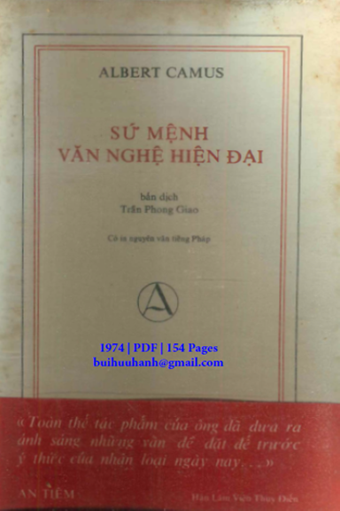 Sứ Mệnh Văn Nghệ Hiện Đại (NXB An Tiêm 1974) - Albert Camus, 154 Trang