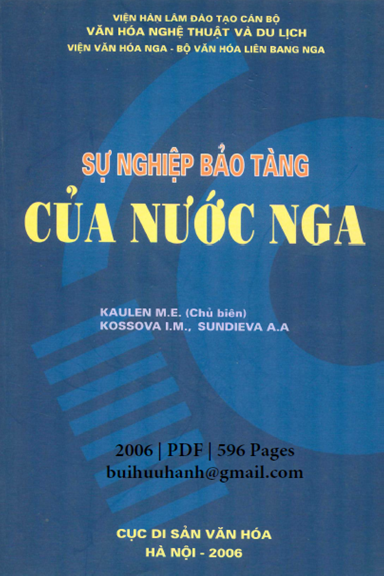 Sự Nghiệp Bảo Tàng Của Nước Nga (NXB Hà Nội 2006) - Kaulen M.E, 596 Trang