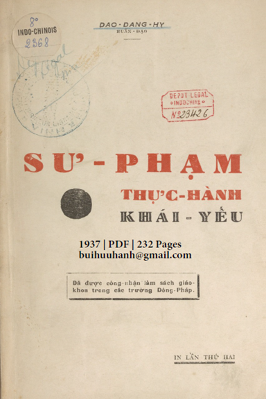 Sư Phạm Thực Hành Khái Yếu (NXB Vương Đình Châu 1937) - Đào Đăng Hỷ, 232 Trang