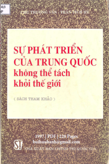 Sự Phát Triển Của Trung Quốc Không Thể Tách Khỏi Thế Giới (NXB Chính Trị 1997) - Chu Thượng Văn