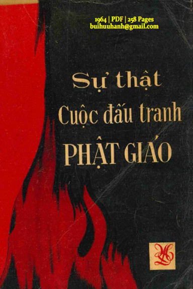 Sự Thật Cuộc Đấu Tranh Phật Giáo (NXB Hoa Đạo 1964) - Nguyễn Thanh, 258 Trang