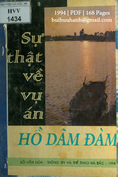 Sự Thật Về Vụ Án Hồ Dâm Đàm (NXB Hà Bắc 1994) - Nguyễn Đình Bưu, 168 Trang