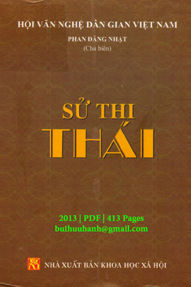 Sử Thi Thái (NXB Khoa Học Xã Hội 2013) - Phan Đăng Nhật, 413 Trang