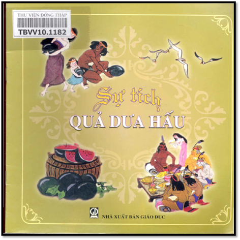 Sự Tích Quả Dưa Hấu (NXB Giáo Dục 1992) - Tô Hoài, 24 Trang