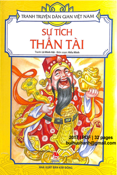 Sự Tích Thần Tài (NXB Kim Đồng 2017) - Lê Minh Hải, 32 Trang
