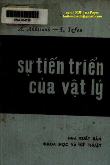 Sự Tiến Triển Của Vật Lý (NXB Khoa Học Kỹ Thuật 1972) - Albert Einstein, 312 Trang
