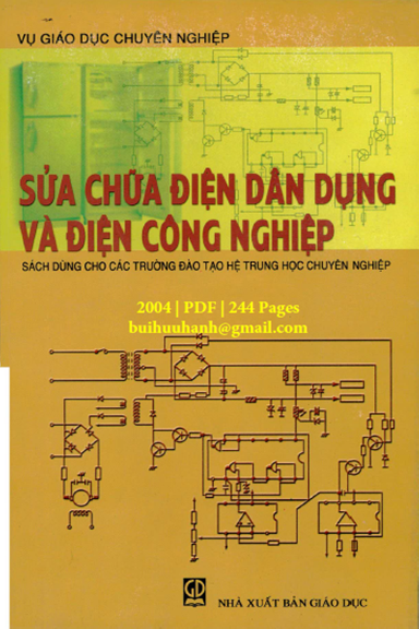 Sửa Chữa Điện Dân Dụng Và Điện Công Nghiệp (NXB Giáo Dục 2004) - Bùi Văn Yên, 244 Trang