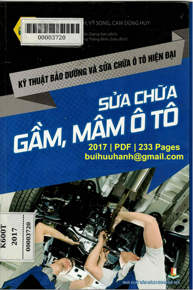 Sửa Chữa Gầm, Mâm Ô Tô (NXB Bách Khoa 2017) - Lương Gia Sinh, 233 Trang