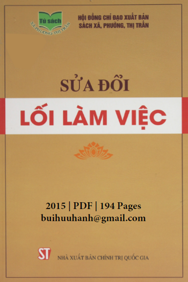 Sửa Đổi Lối Làm Việc (NXB Chính Trị 2015) - X.Y.Z, 194 Trang