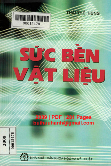 Sức Bền Vật Liệu (NXB Khoa Học Kỹ Thuật 2009) - Thái Thế Hùng, 281 Trang