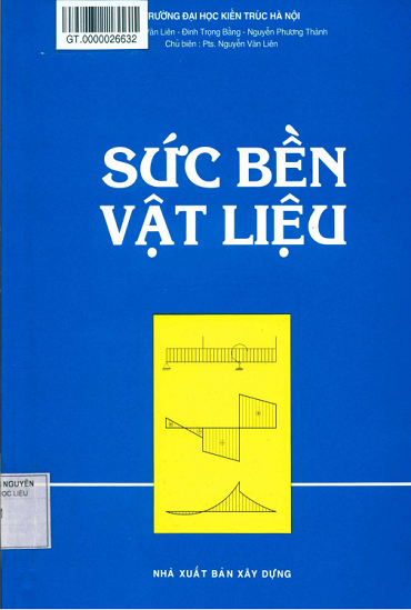 Sức Bền Vật Liệu (NXB Xây Dựng 2015) - Nguyễn Văn Liên, 331 Trang