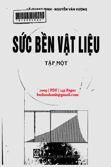 Sức Bền Vật Liệu Tập 1 (NXB Giáo Dục 2009) - Lê Quang Minh, 245 Trang