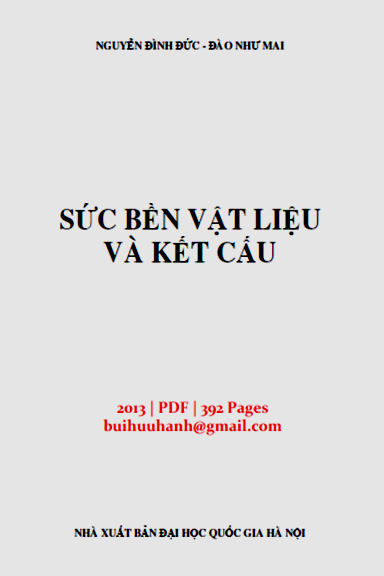 Sức Bền Vật Liệu Và Kết Cấu (NXB Đại Học Quốc Gia 2013) - Nguyễn Đình Đức, 392 Trang