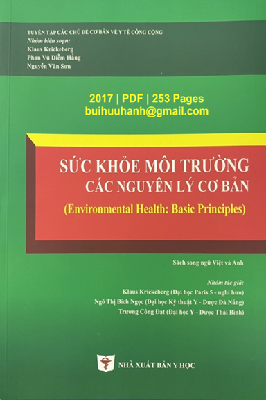 Sức Khỏe Môi Trường-Các Nguyên Lý Cơ Bản (NXB Y Học 2017) - Klaus Krickeberg, 253 Trang