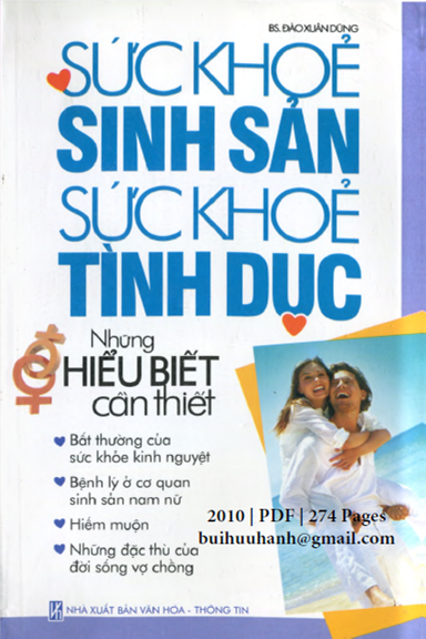 Sức Khỏe Sinh Sản Sức Khỏe Tình Dục (NXB Văn Hóa Thông Tin 2010) - Đào Xuân Dũng, 274 Trang