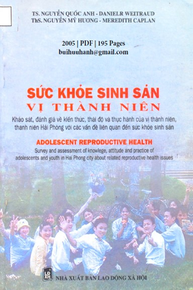 Sức Khỏe Sinh Sản Vị Thành Niên (NXB Lao Động Xã Hội 2005) - Nguyễn Quốc Anh, 195 Trang