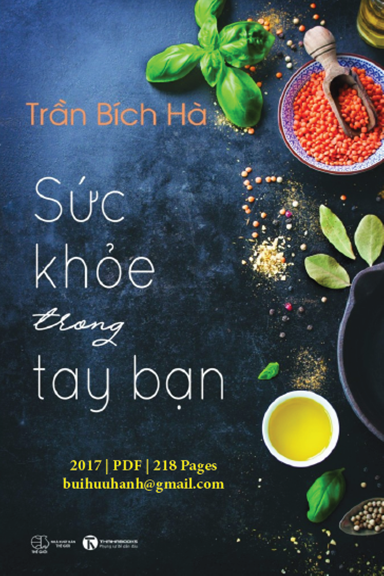 Sức Khỏe Trong Tay Bạn (NXB Thế Giới 2017) - Trần Bích Hà, 218 Trang