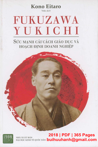Sức Mạnh Cải Cách Giáo Dục Và Hoạch Định Doanh Nghiệp (NXB Kinh Tế Quốc Dân 2018) - Fukuzawa Yukichi