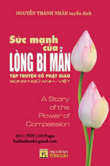 Sức Mạnh Của Lòng Bi Mẫn (NXB Tôn Giáo 2011) - Nguyễn Thành Nhân, 250 Trang