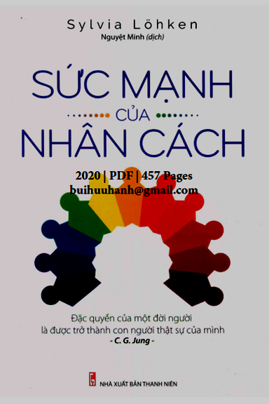 Sức Mạnh Của Nhân Cách (NXB Thanh Niên 2020) - Sylvia Lohken, 457 Trang